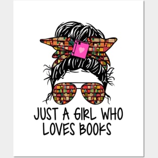 Just A Girl Who Loves Books Funny Messy Bun For Bookworm Posters and Art